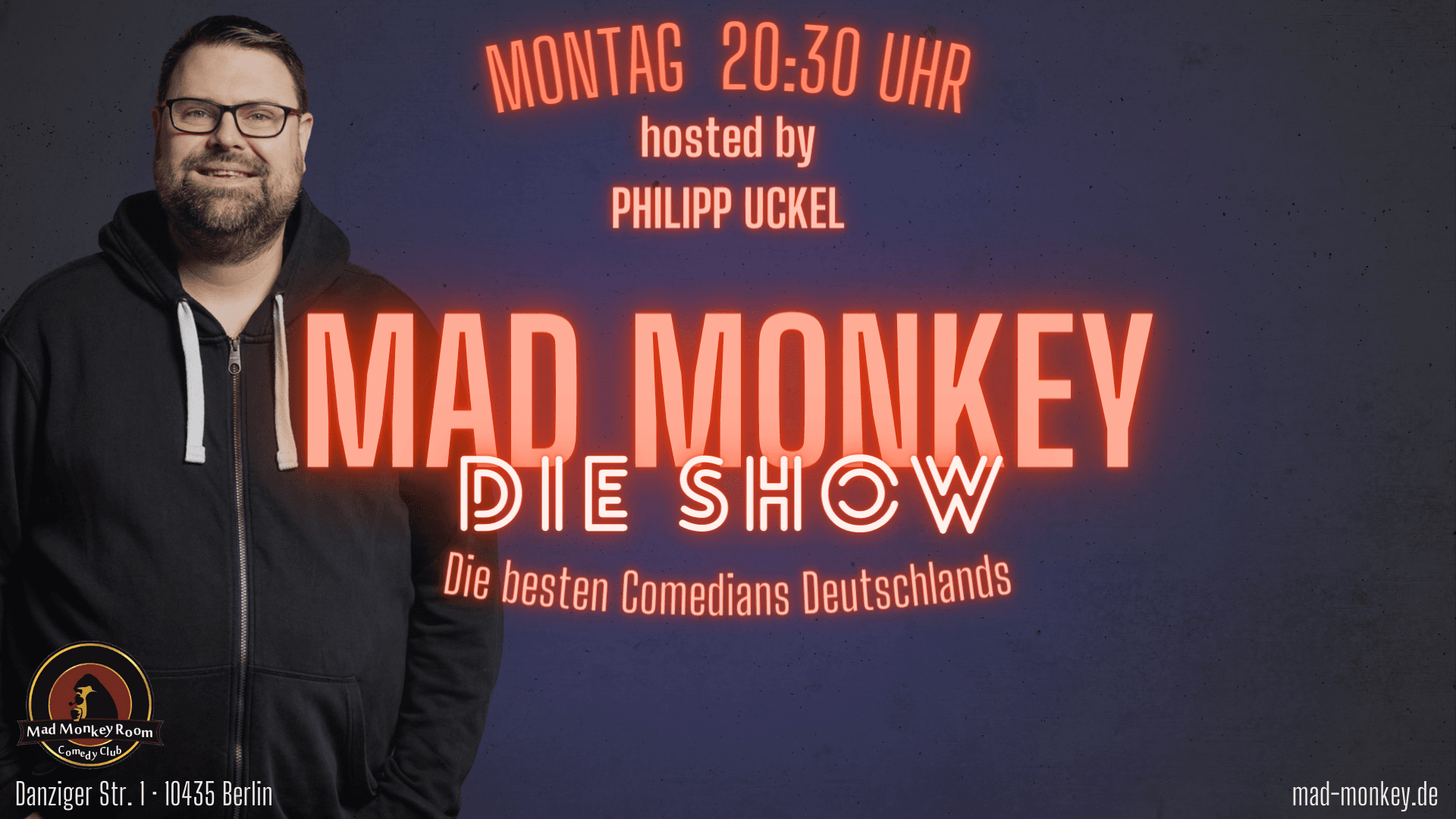 Mad Monkey Comedy Club außen - Montag